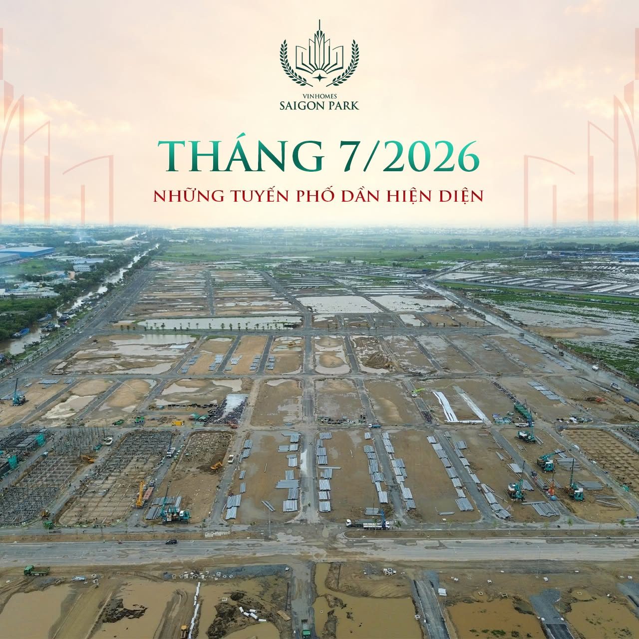 Tiến độ Vinhomes Saigon Park tháng 7/2026